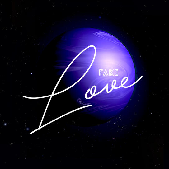 FAKE LOVE